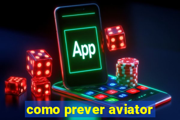 como prever aviator